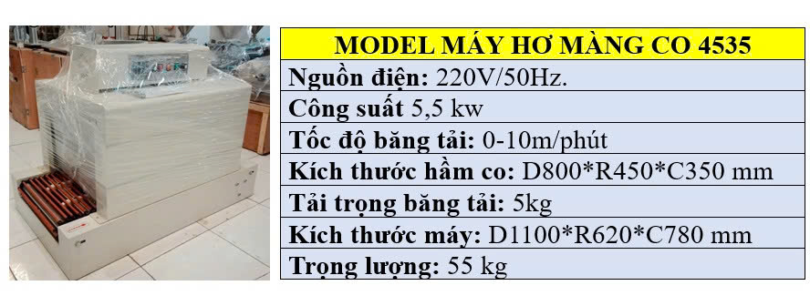 Thông số kỹ thuật của máy rút màng co 4535
